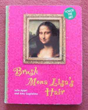 Brush Mona Lisa's hair